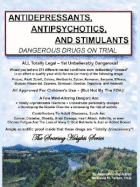 Antidepressants, Antipsychotics and Stimulants - Dangerous Drugs on Trial