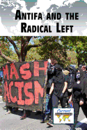 Antifa and the Radical Left