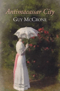 Antimacassar City - McCrone, Guy