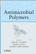 Antimicrobial Polymers