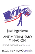 Antimperialismo Y Nacion