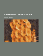 Antinomies Linguistiques