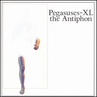 Antiphon - Pegasuses XL