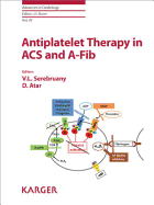 Antiplatelet Therapy in ACS and A-Fib
