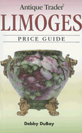 Antique Trader Limoges Price Guide
