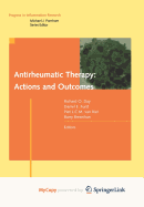 Antirheumatic Therapy: Actions and Outcomes