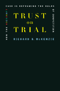 Antitrust on Trial - McKenzie, Richard B.