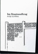 Antje Schiffers: Im Staatsauftrag: Vol.5/20