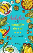 Antolin Y El Taquito de Sal