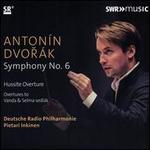 Antonn Dvork: Symphony No. 6; Hussite Overture; Overtures to Vanda & Selma sedlk