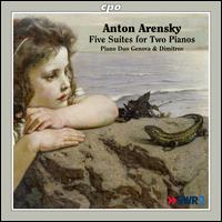 Anton Arensky: Five Suites for Two Pianos - Piano Duo Genova & Dimitrov