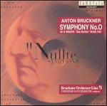 Anton Bruckner; Symphony No. 0 - Bruckner Orchester Linz; Theodor Guschlbauer (conductor)