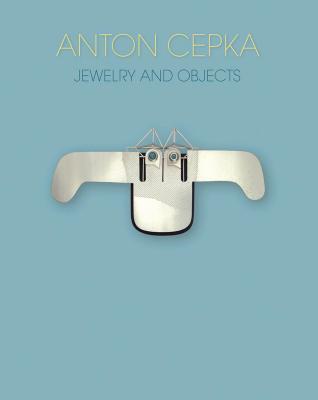 Anton Cepka: Jewellery and Objects - Die Neue Sammlung, and International Design Museum