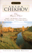 Anton Chekhov: The Major Plays: Ivanov/The Sea Gull/Uncle Vanya/The Three Sisters/The Cherry Orchard