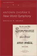 Anton?n Dvo%rk's New World Symphony
