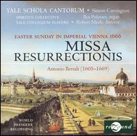 Antonio Bertali: Missa Resurrectionis - Abigail Haynes (soprano); Derek Chester (tenor); Ilya Poletaev (organ); John Douglas Williams (bass);...
