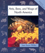 Ants, Bees, and Wasps of North America