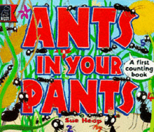 Ants in your pants