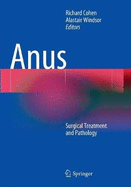 Anus: Surgical Treatment and Pathology