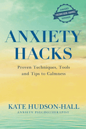 Anxiety Hacks