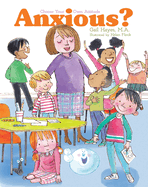 Anxious: A Choose Your Own Attitude Book