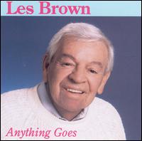 Anything Goes - Les Brown