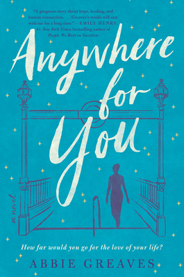 Anywhere for You - Greaves, Abbie