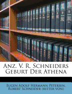 Anz. V. R. Schneiders Geburt Der Athena