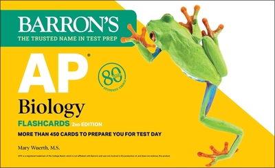 Ap Biology Flashcards, Second Edition: Up-to-Date Review: + Sorting Ring for Custom Study (Barron's Ap) - Wuerth M.S., Mary