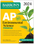 AP Environmental Science Premium, 2024: 5 Practice Tests + Comprehensive Review + Online Practice