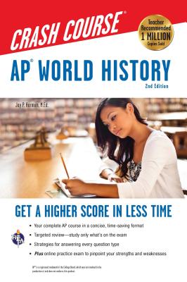 Ap(r) World History Crash Course, 2nd Ed., Book + Online - Harmon, Jay P