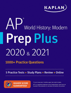 AP World History Modern Prep Plus 2020 & 2021: 5 Practice Tests + Study Plans + Review + Online