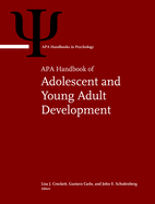 APA Handbook of Adolescent and Young Adult Development: Volume 1
