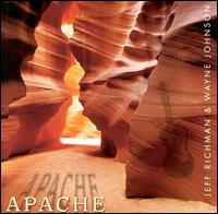 Apache - Jeff Richman/Wayne Johnson