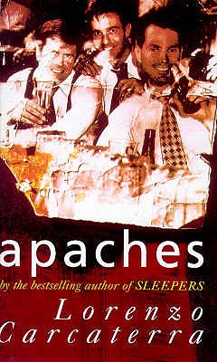Apaches - Carcaterra, Lorenzo
