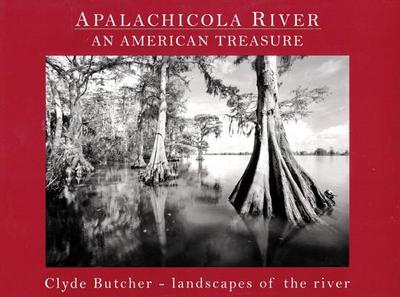 Apalachicola River--An American Treasure - Butcher, Clyde (Photographer)