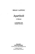 Apartheid: A History - Lapping, Brian