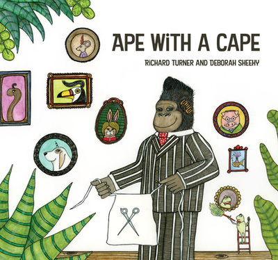 Ape with a Cape - Turner, Richard