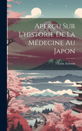 Aperu Sur L'historie De La Mdecine Au Japon