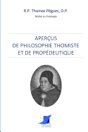 Aper?us de philosophie thomiste et de prop?deutique