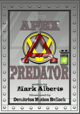 Apex Predator - Alberts Jr, Mark D