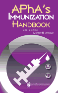 APhA's Immunization Handbook