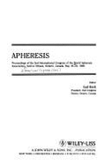 Apheresis - Rock, Gail A (Editor), and World Apheresis Association