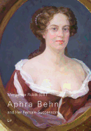 Aphra Behn and Her Female Successors: Volume 17