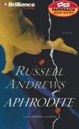 Aphrodite - Andrews, Russell, and Schirner, Buck (Read by)