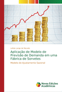 Aplicao de Modelo de Previso de Demanda em uma Fbrica de Sorvetes