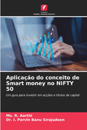 Aplicao do conceito de Smart money no NIFTY 50