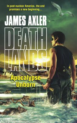 Apocalypse Unborn - Axler, James