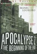 Apocalypse Z: The Beginning of the End