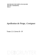 Apollonius de Perge, Coniques, Tome 2.3, Livres II-IV. ?dition et traduction du texte grec